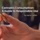 Cannabis Consumption